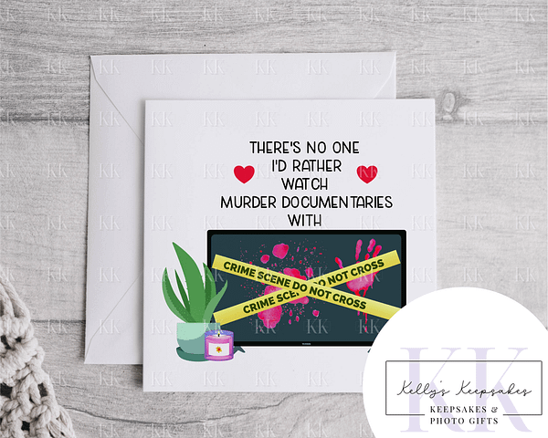 Murder Documentaries - Valentines Day Card - Funny Card