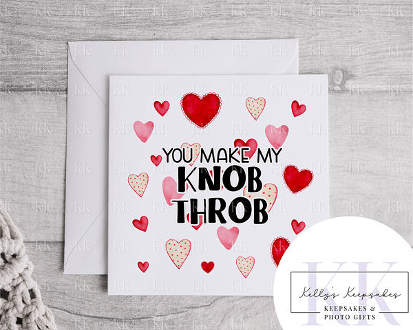 Knob Throb - Valentines Day Card - Funny Card