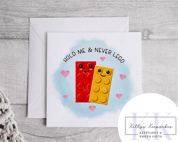 Hold Me & Never Lego - Valentines Day Card - Funny Card